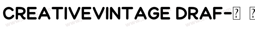 CreativeVintage Draf字体转换